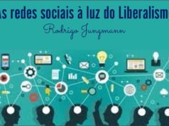 As redes sociais à luz do liberalismo